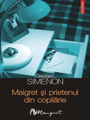 cover image of Maigret și prietenul din copilărie